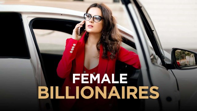 How to Become a Female Billionaire | Full Movie Billionaire, Short Drama