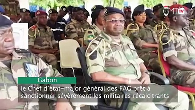 [#Reportage] Gabon : le Chef d’état-major général des FAG prêt à sanctionner sévèrement les militaires récalcitrants