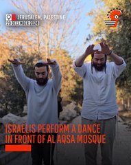 Israelis Perform a Dance in Front of Al Aqsa Mosque