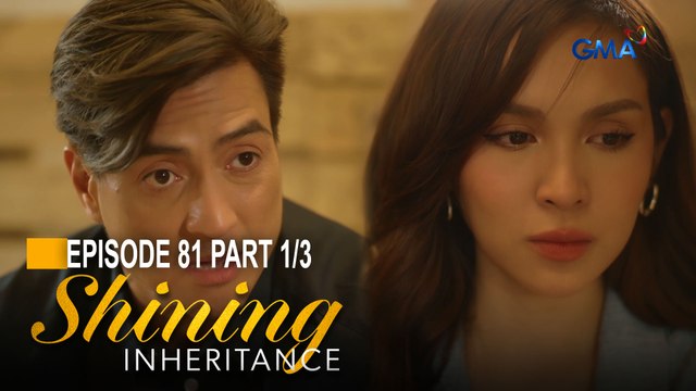 Shining Inheritance: Atty. Charlie attempts to persuade Joanna again! (Episode 81 - Part 1/3)