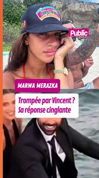 Vincent Queijo filmé “en plein date” avec une autre fille ? Marwa réagit et tacle violemment sa rivale