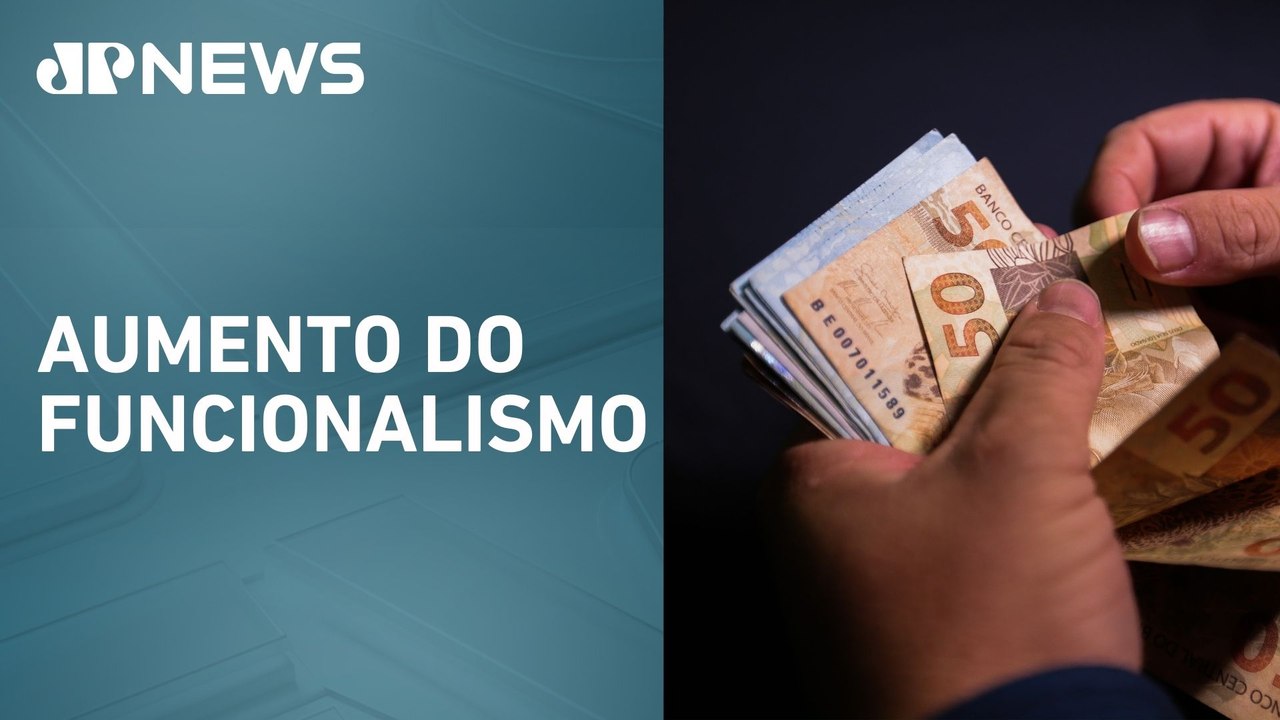 Governo concede reajuste salarial médio de 27,5% a servidores públicos