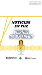 Resumen de Noticias | Viernes 03 de Enero 2025