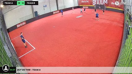 But de Thib - Team A