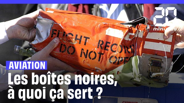 Aviation : Les boîtes noires, à quoi ça sert ?