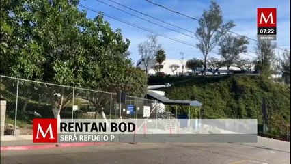 Tijuana ya rentó bodega para atender a los deportados de Estados Unidos