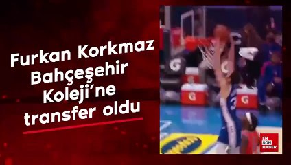 Furkan Korkmaz, Bahçeşehir Koleji'ne transfer oldu