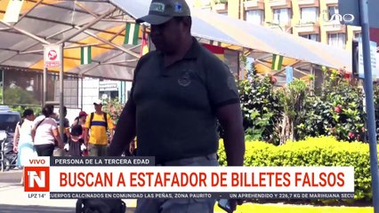SCZ: BUSCAN ESTAFADOR DE BILLETES FALSOS