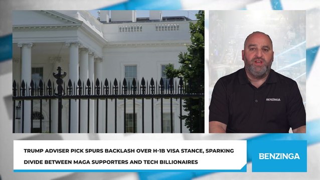Trump Adviser Pick Spurs Backlash Over H-1B Visa Stance, Sparking Divide Between MAGA Supporters And Tech Billionaires