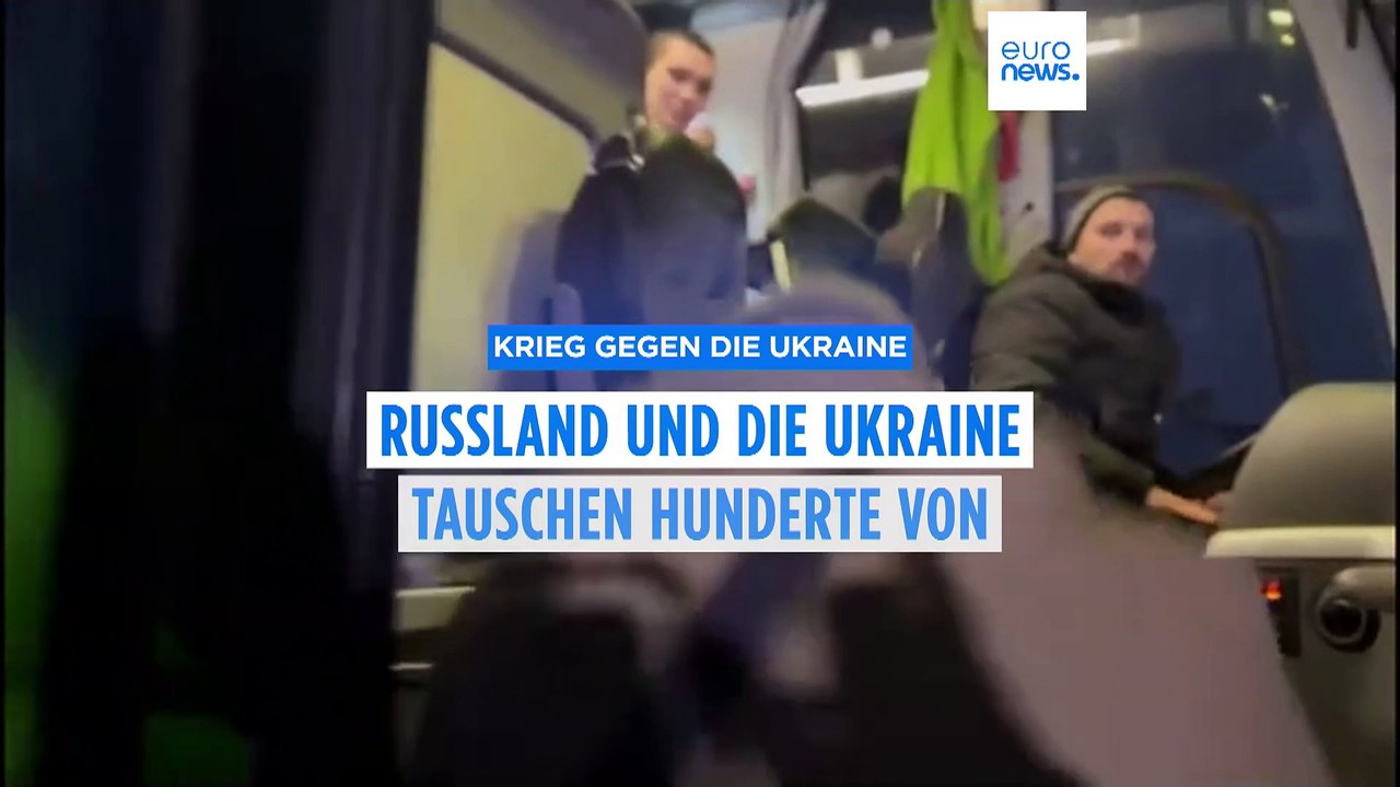 Russland und die Ukraine tauschen Hunderte von Kriegsgefangenen aus