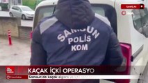 Samsun’da kaçak sigara ve içki operasyonu
