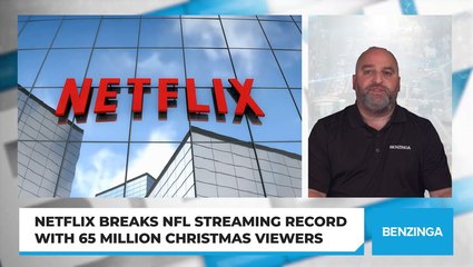 Netflix Breaks NFL Streaming Record With 65 Million Christmas Viewers