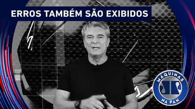 Todo mundo erra? Confira nossos bastidores | MÁQUINAS NA PAN