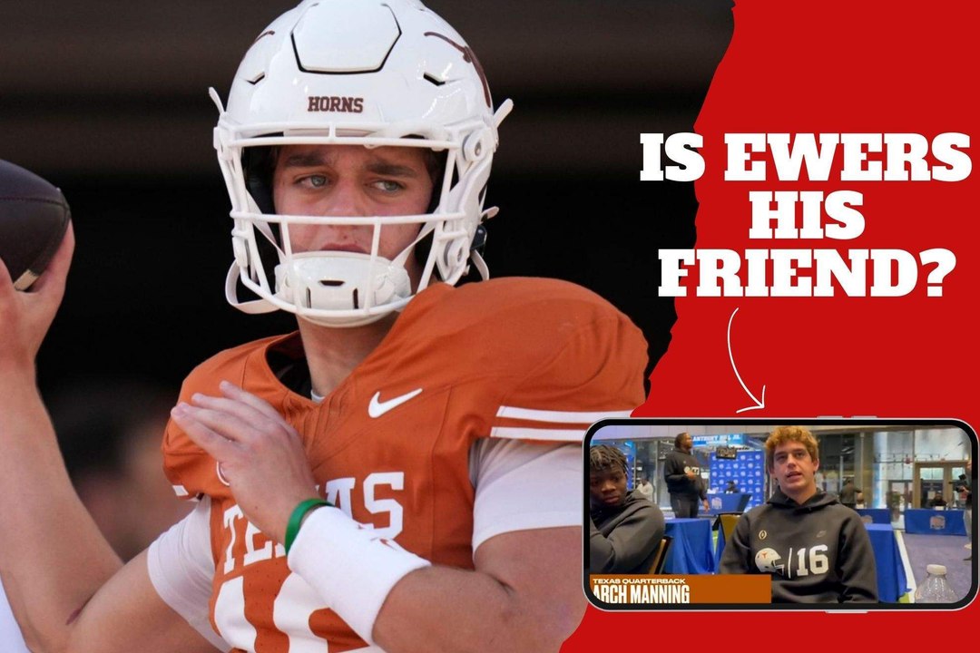 Arch Manning reveals what he has learned from Texas Longhorns starting quarterback Quinn Ewers