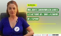 Burkina/Maladies cardiovasculaires: Les actions de l'ONG la chaîne de l'espoir