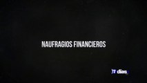 Naufragios financieros