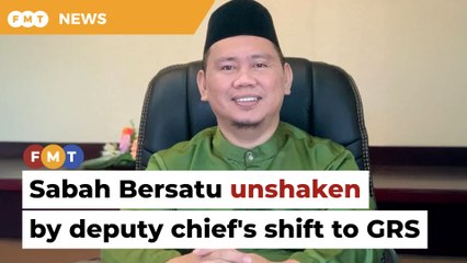 Sabah Bersatu unshaken by deputy chief's shift to GRS