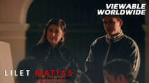 Lilet Matias, Attorney-At-Law: Ang pa-meeting de abanse ng palpak na lawyer! (Episode 224)