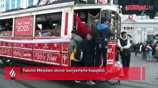 İstanbul'da yılbaşı tedbirleri! Taksim Meydanı demir bariyerlerle kapatıldı