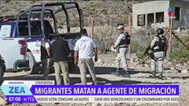 Migrante habría asesinado a un agente de migración en Chihuahua