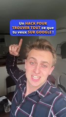 Un hack pour trouver tout ce que tu veux sur Google 😱🚀