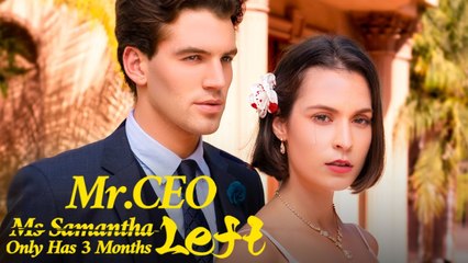 Three Months With The CEO 💕 Completed Short Drama
