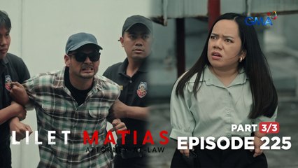 Lilet Matias, Attorney-At-Law: The little attorney outsmarts the thief! (Episode 225 - Part 3/3)