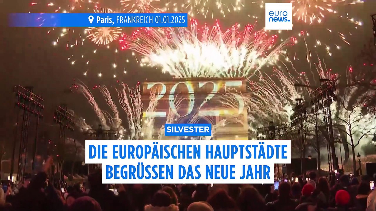 Von Paris bis Athen: So begrüßen die europäischen Hauptstädte 2025