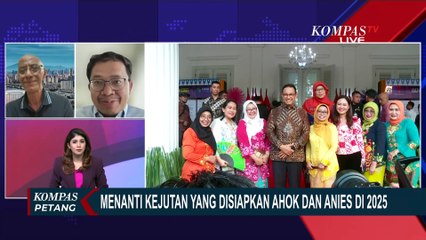 [FULL] Menebak Kejutan dan Kolaborasi Anies-Ahok di 2025, Pengamat: Semuanya Mungkin
