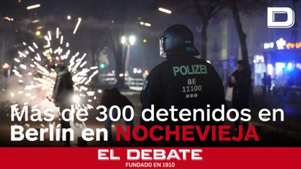 La policía alemana arresta a 330 personas en Berlín durante la Nochevieja