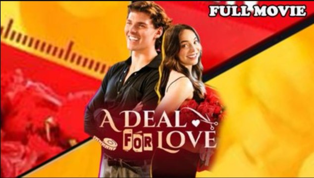 A Deal For Love Full Movie