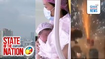 State of the Nation: (Part 1) LOOK: Pamamaril sa Cebu; Patay sa paputok; Atbp.