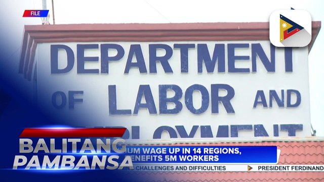 Minimum wage up in 14 regions benefits 5-M workers