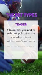 The Bet Types: Teaser