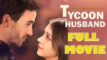 Sudden Marriage to a Tycoon Husband Full Movie