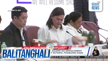 House SecGen Velasco - Ikaapat na impeachment complaint laban kay VP Duterte, posibleng ihain sa susunod na linggo | Balitanghali