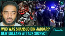 Shamsud din Jabbar, A former US Army Veteran, was the suspect in the New Orleans New Year Attack