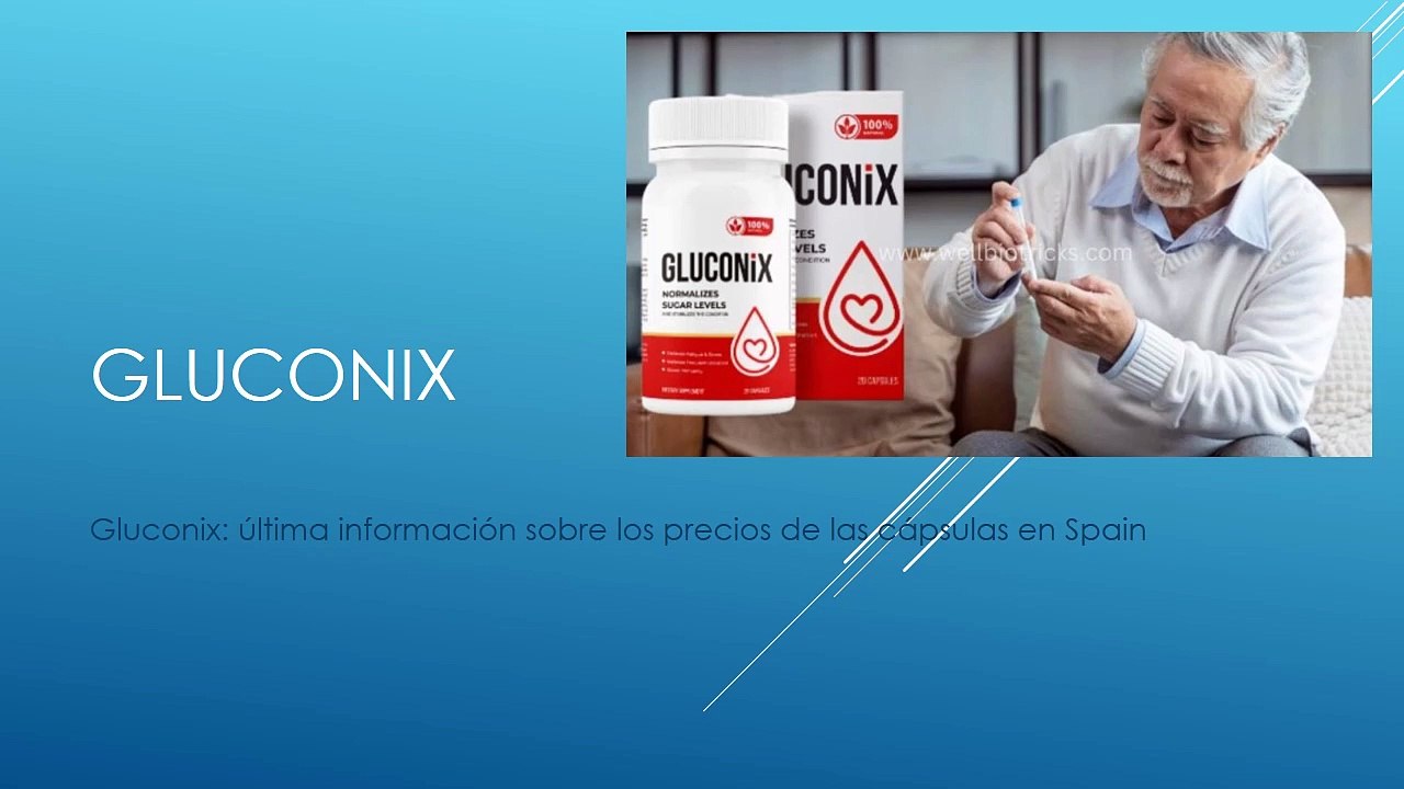 Gluconix Cápsula en Spain