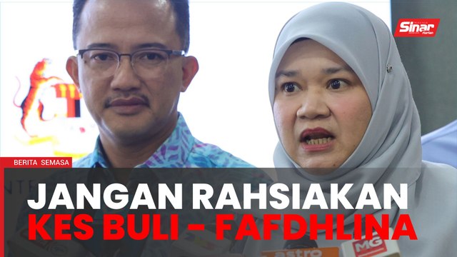 Tiada kompromi pihak sekolah sembunyi kes buli - Fadhlina