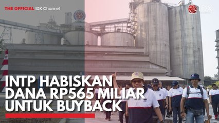 INTP Habiskan Dana Rp565 Miliar untuk Buyback