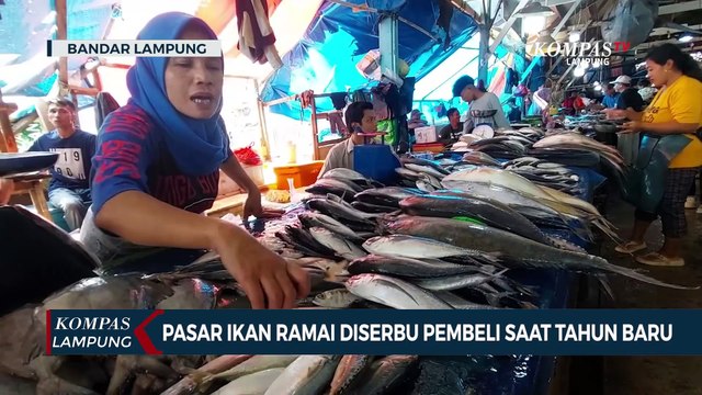 Pasar Ikan Ramai Diserbu Pembeli Jelang Malam Tahun Baru