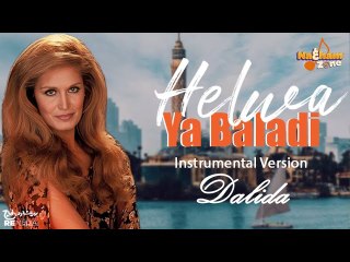 Helwa Ya Balady - Dalida ( Instrumental Version )