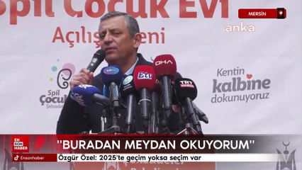Özgür Özel: 2025'te geçim yoksa seçim var