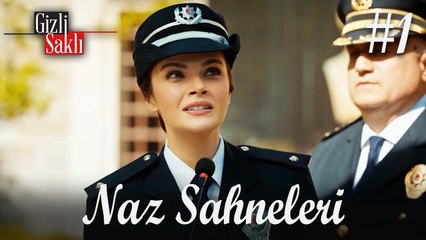 Baştan Sona Naz #1 - Gizli Saklı