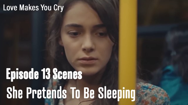 She Pretends To Be Sleeping - Love Makes You Cry