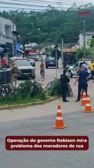 Operação do governo Robison mira problema dos moradores de rua