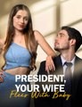 Boss, Your Wife Flees With Baby! (2024) - Full Movie