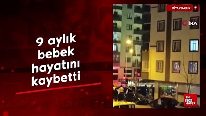 Diyarbakır’da ev yangını: 9 aylık bebek hayatını kaybetti