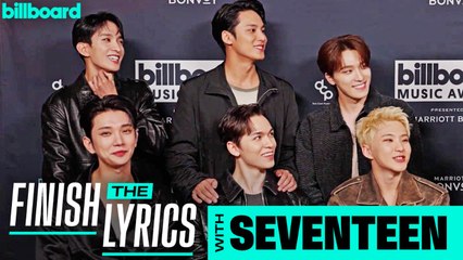 Watch SEVENTEEN Play ‘Finish the Lyrics’ | Finish the Lyrics | Billboard