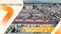 T6 EP.3 - Acceso a la vivienda: Un sueño | Contextos, reportajes que revelan nuestra realidad